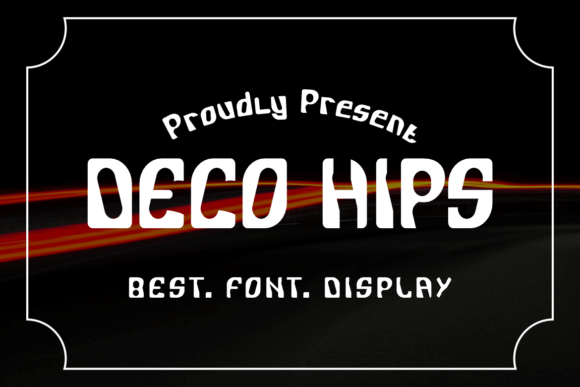 Deco Hips: A Display Font That Makes Your Headlines Stick