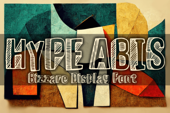 Hype Abis: A Display Font That Demands Attention—Wisely