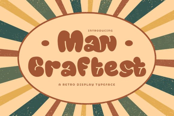 Man Craftest: A Playful Display Font for Digital Brand Moments