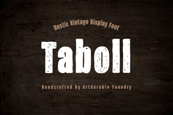 Taboll: A Rustic Vintage Display Font for Digital Branding